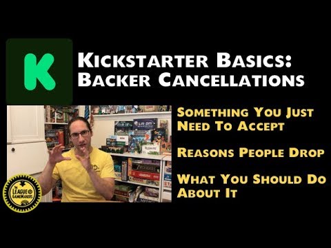 KICKSTARTER BASICS: BACKER CANCELLATIONS