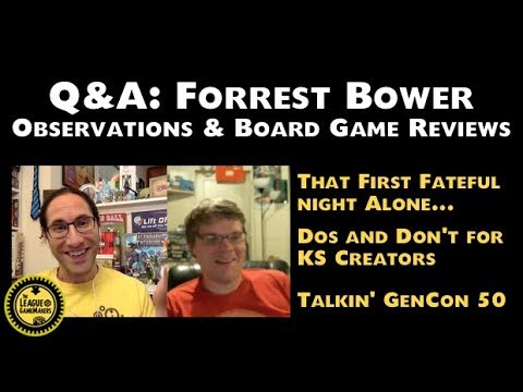 Q&A: FORREST BOWER – OBSERVATIONS & BOARD GAME REVIEWS