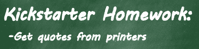 KICKSTARTER HOMEWORK – LESSON 1: QUOTES AND SETTING PRICES