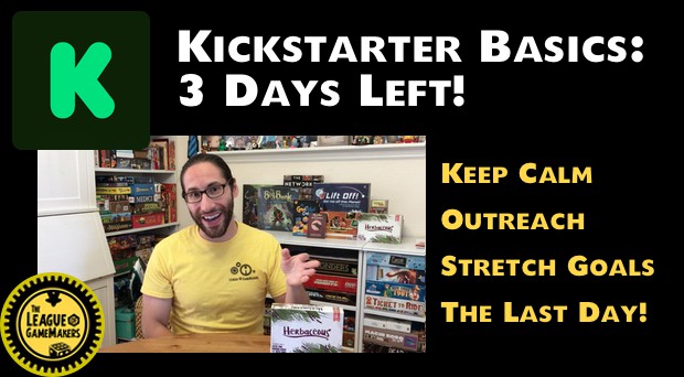 KICKSTARTER BASICS: 3 DAYS LEFT!