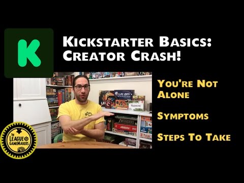 KICKSTARTER BASICS: CREATOR CRASH!