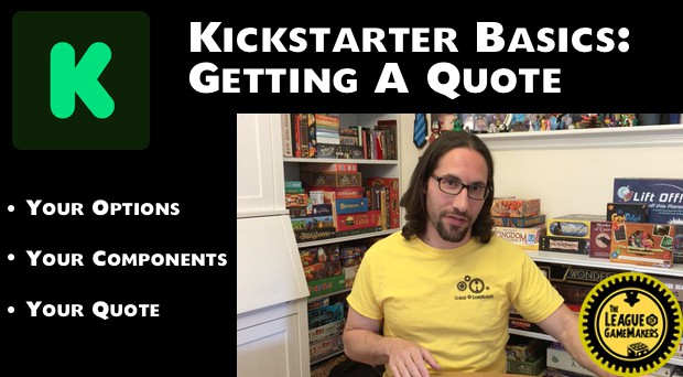 KICKSTARTER BASICS: GETTING A QUOTE