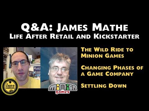 Q&A: JAMES MATHE – LIFE AFTER RETAIL AND KICKSTARTER