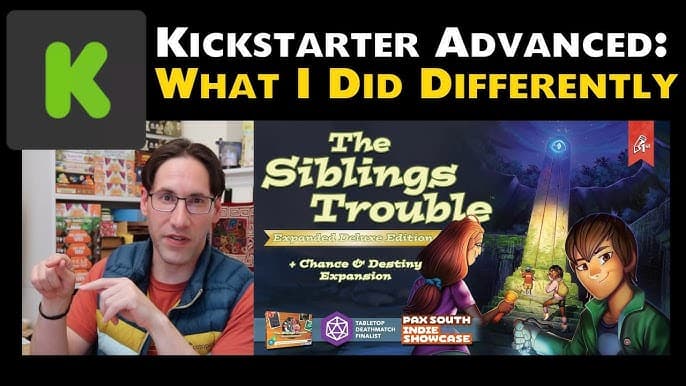 KICKSTARTER ADVANCED: WHAT I DID DIFFERENTLY (PART 2)